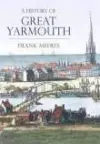 A History of Great Yarmouth cover