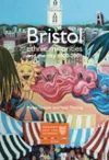 Bristol: Ethnic Minorities and the City 1000-2001 cover