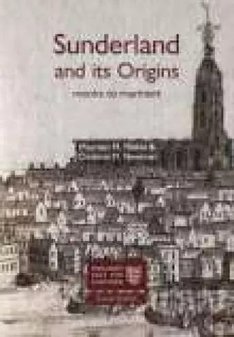 Sunderland and its Origins cover