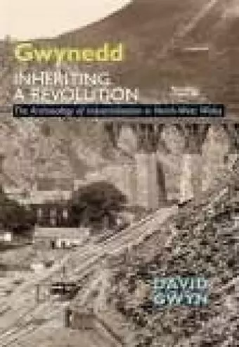 Gwynedd, Inheriting a Revolution cover