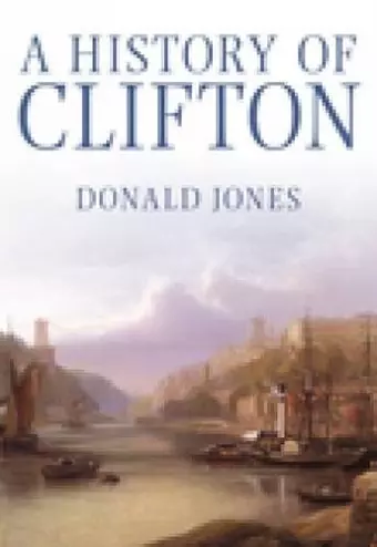 A History of Clifton cover