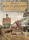 A History of Bury St Edmunds cover