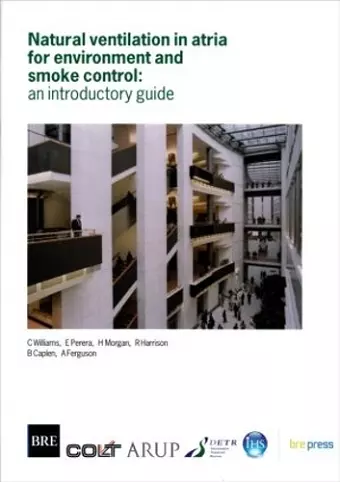 Natural Ventilation in Atria for Environmental and Smoke Control cover