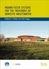 Mound Filter Systems for the Treatment of Domestic Waste Water cover