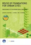 Reuse of Foundations for Urban Sites: Proceedings of the International Conference (EP 73) cover