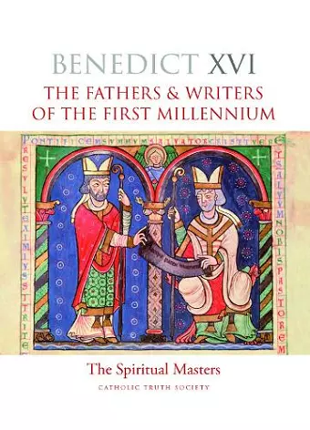 The Fathers and Writers of the First Millennium cover