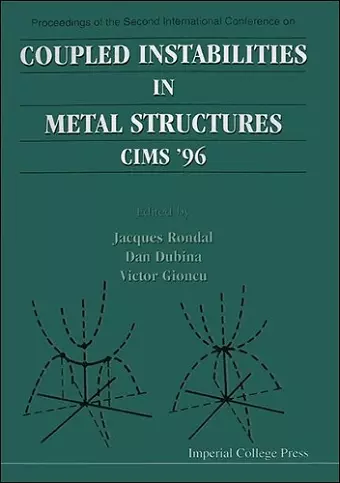 Coupled Instabilities In Metal Structures: Cims'96 cover