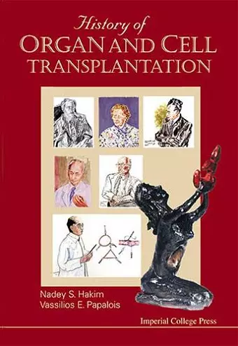 History Of Organ And Cell Transplantation cover