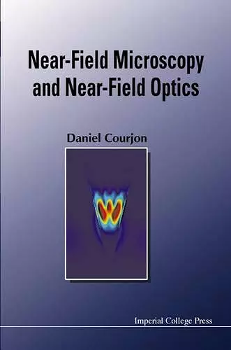 Near-field Microscopy And Near-field Optics cover