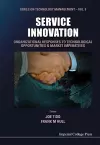 Service Innovation: Organizational Responses To Technological Opportunities And Market Imperatives cover