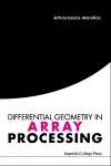 Differential Geometry In Array Processing cover