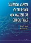 Statistical Aspects Of The Design And Analysis Of Clinical Trials (Revised Edition) cover