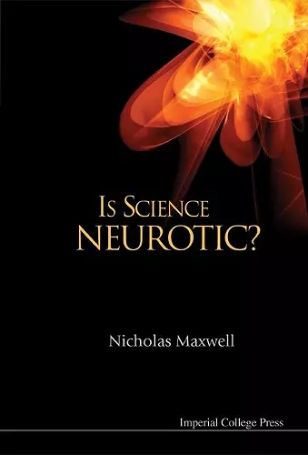 Is Science Neurotic? cover