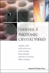 Foundations Of Photonic Crystal Fibres cover