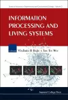 Information Processing And Living Systems cover