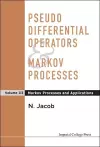 Pseudo Differential Operators And Markov Processes, Volume Iii: Markov Processes And Applications cover