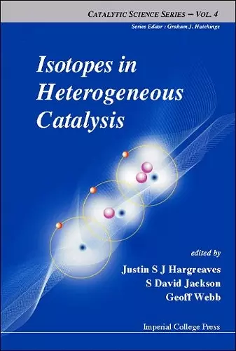 Isotopes In Heterogeneous Catalysis cover