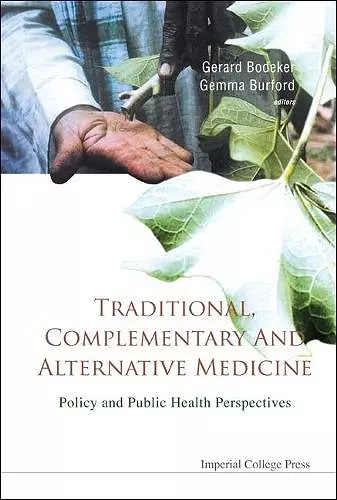 Traditional, Complementary And Alternative Medicine: Policy And Public Health Perspectives cover