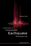 Introduction To Computational Earthquake Engineering cover