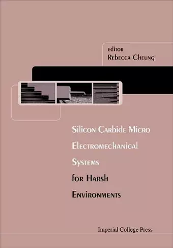 Silicon Carbide Microelectromechanical Systems For Harsh Environments cover