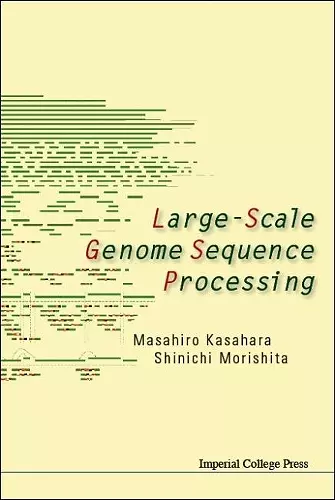 Large-scale Genome Sequence Processing cover