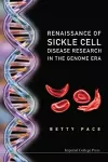 Renaissance Of Sickle Cell Disease Research In The Genome Era cover