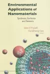 Environmental Applications Of Nanomaterials: Synthesis, Sorbents And Sensors cover