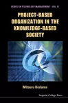 Project-based Organization In The Knowledge-based Society cover