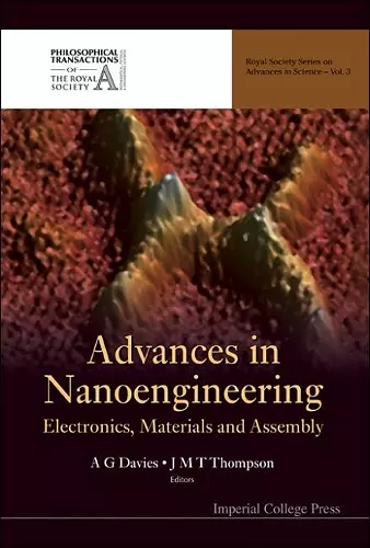 Advances In Nanoengineering: Electronics, Materials And Assembly cover