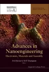 Advances In Nanoengineering: Electronics, Materials And Assembly cover