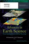 Advances In Earth Science: From Earthquakes To Global Warming cover