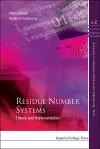 Residue Number Systems: Theory And Implementation cover
