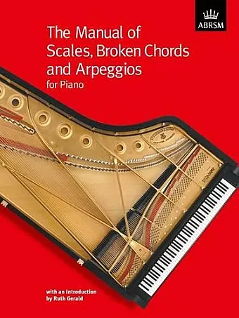 The Manual of Scales, Broken Chords and Arpeggios cover