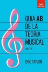 Guía AB de la teoría musical Parte 2 cover