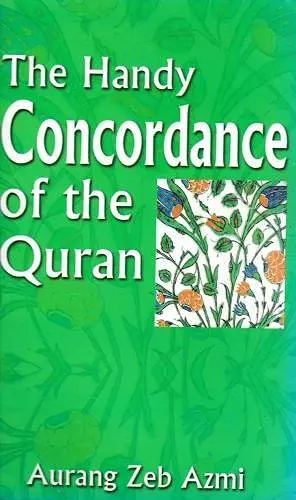 The Handy Concordance of the Quran cover