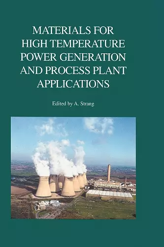 Materials for High Temperature Power Generation and Process Plant Applications cover