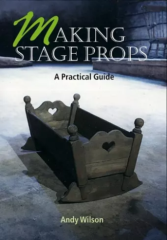 Making Stage Props cover