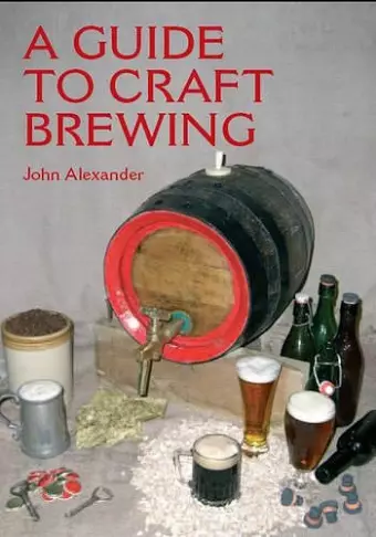 A Guide to Craft Brewing cover