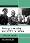Poverty, inequality and health in Britain: 1800-2000 cover