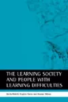 The Learning Society and people with learning difficulties cover