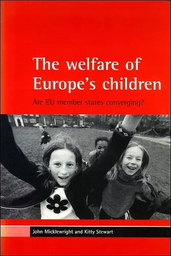 The welfare of Europe's children cover