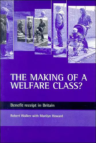 The making of a welfare class? cover