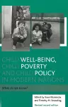 Child well-being, child poverty and child policy in modern nations cover