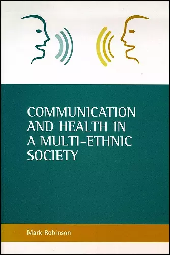 Communication and health in a multi-ethnic society cover