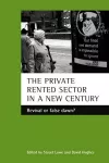 The private rented sector in a new century cover