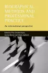 Biographical methods and professional practice cover