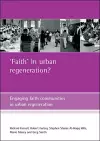 'Faith' in urban regeneration? cover