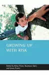 Growing up with risk cover