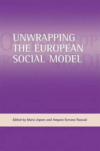 Unwrapping the European social model cover