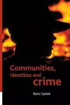 Communities, identities and crime cover